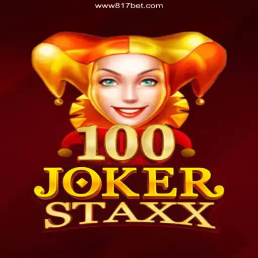 Explore the Thrills of 100JokerStaxx at 817bet.com Oficial - O melhor cassino online do Brasil