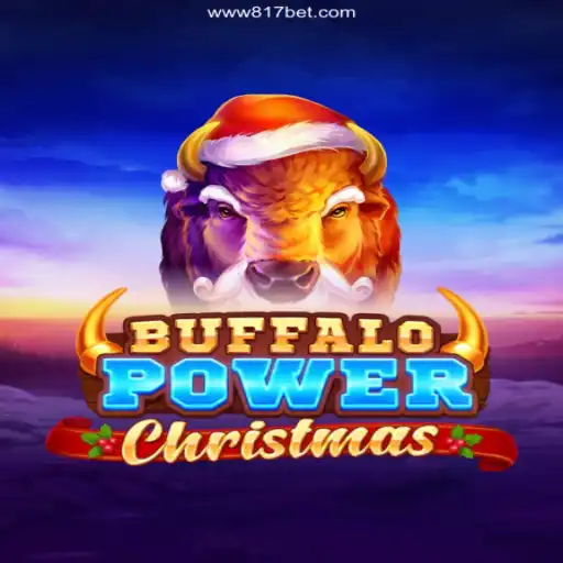 Dive into the Festive Excitement with BuffaloPowerChristmas at 817bet.com