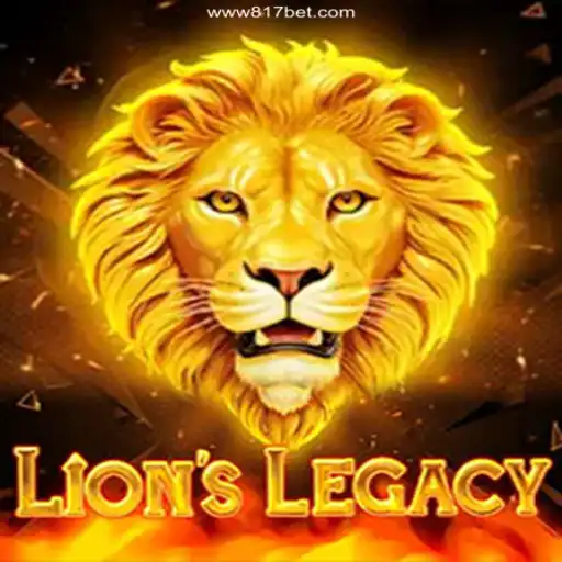 Discover the Thrilling World of LionsLegacy and the Best Online Casino Experience at 817bet.com